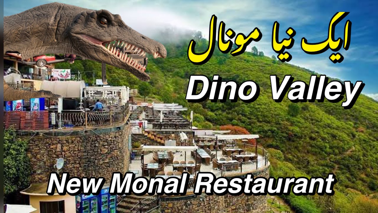Dino Valley Islamabad | Jurassic World |Monal Pir Sohawa | Monal Restaurant | Jurassic park | Kpk