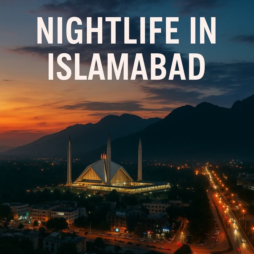 nightlife in Islamabad